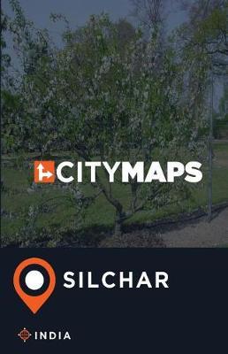 City Maps Silchar India