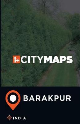 City Maps Barakpur India