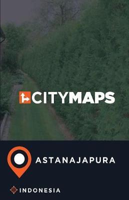 City Maps Astanajapura Indonesia