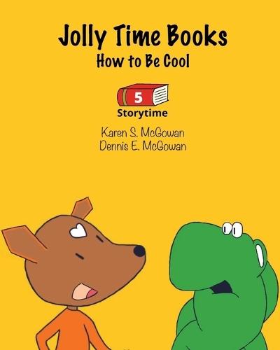 Jolly Time Books: How to Be Cool