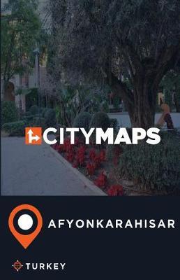 City Maps Afyonkarahisar Turkey