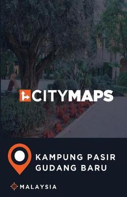 City Maps Kampung Pasir Gudang Baru Malaysia