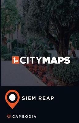 City Maps Siem Reap Cambodia