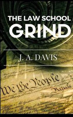 The Law School Grind