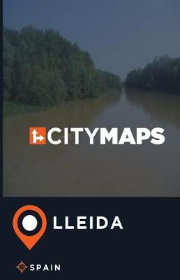 City Maps Lleida Spain