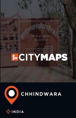 City Maps Chhindwara India