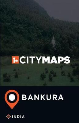 City Maps Bankura India