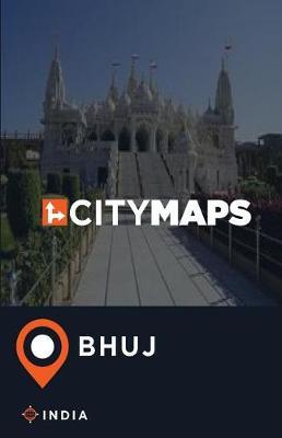 City Maps Bhuj India