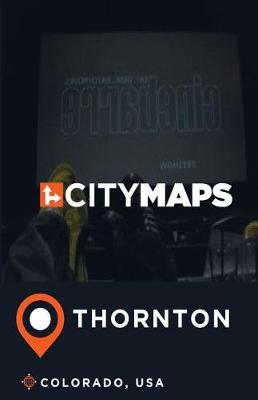 City Maps Thornton Colorado, USA