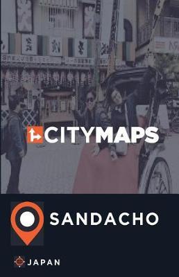 City Maps Sandacho Japan