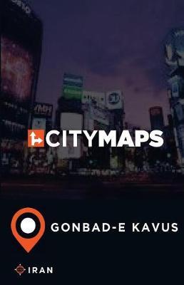 City Maps Gonbad-E Kavus Iran
