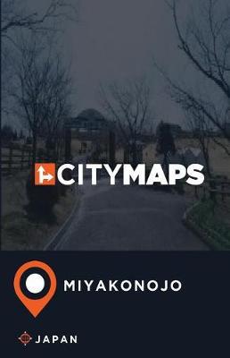 City Maps Miyakonojo Japan