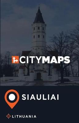 City Maps Siauliai Lithuania