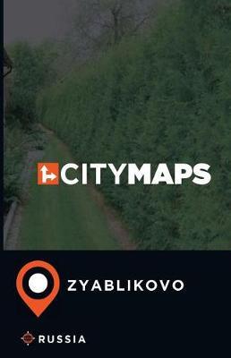 City Maps Zyablikovo Russia