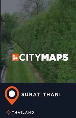 City Maps Surat Thani Thailand