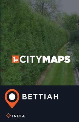 City Maps Bettiah India
