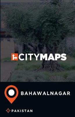 City Maps Bahawalnagar Pakistan