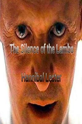 Hannibal Lecter: The Silence of the Lambs
