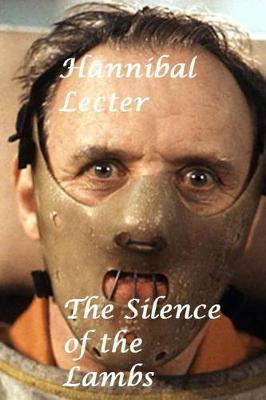 The Silence of the Lambs: Hannibal Lecter
