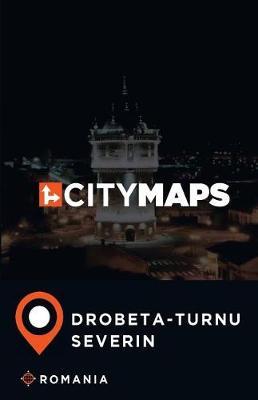 City Maps Drobeta-Turnu Severin Romania