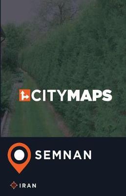City Maps Semnan Iran