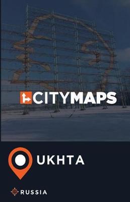City Maps Ukhta Russia