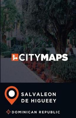 City Maps Salvaleon de Higueey Dominican Republic