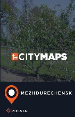 City Maps Mezhdurechensk Russia