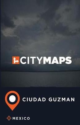 City Maps Ciudad Guzman Mexico