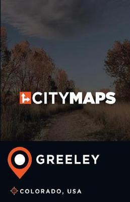 City Maps Greeley Colorado, USA