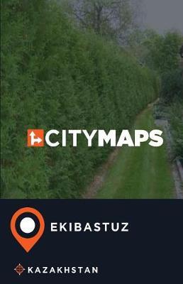 City Maps Ekibastuz Kazakhstan