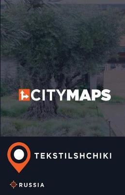 City Maps Tekstilshchiki Russia