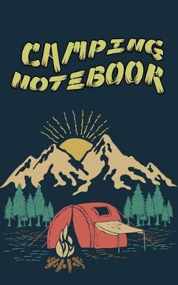 Camping Notebook: Journal Book For Camping (Summer Journal With Prompts) 2