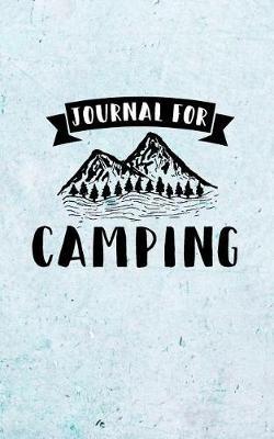 Journal For Camping: Camping Notebook (Summer Journal With Prompts) 4