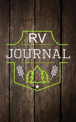 RV Journal: RVing & Camping Journal (Summer Journal With Prompts) 4