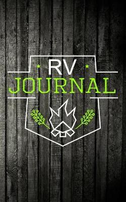 RV Journal: RVing & Camping Journal (Summer Journal With Prompts) 5