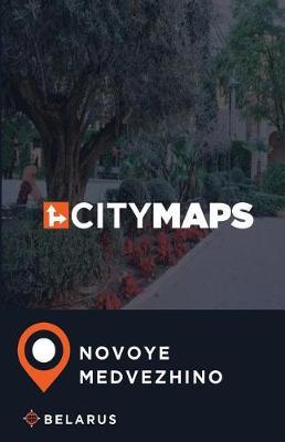 City Maps Novoye Medvezhino Belarus