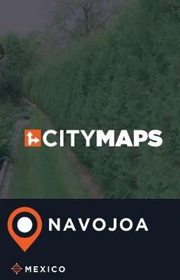 City Maps Navojoa Mexico