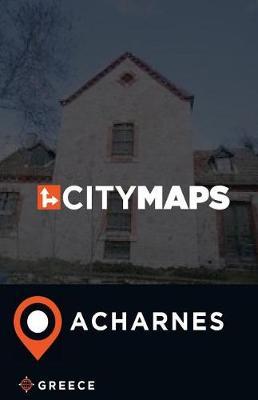 City Maps Acharnes Greece