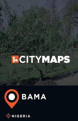 City Maps Bama Nigeria