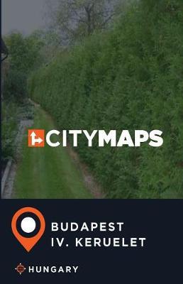City Maps Budapest IV. keruelet Hungary
