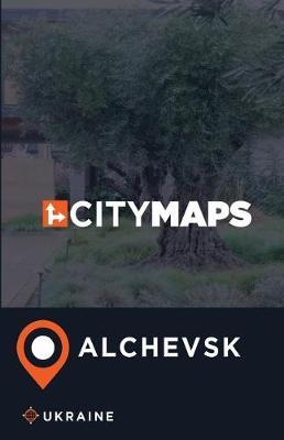 City Maps Alchevsk Ukraine