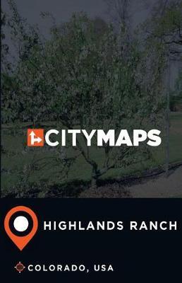 City Maps Highlands Ranch Colorado, USA