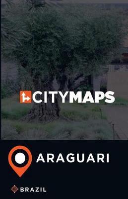 City Maps Araguari Brazil