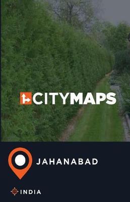 City Maps Jahanabad India