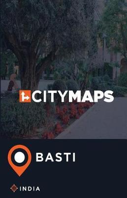 City Maps Basti India