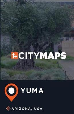 City Maps Yuma Arizona, USA