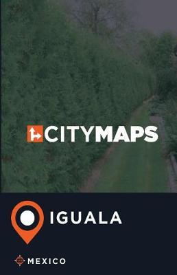 City Maps Iguala Mexico
