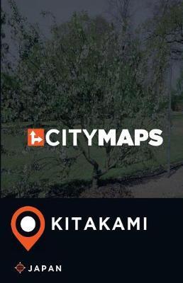 City Maps Kitakami Japan