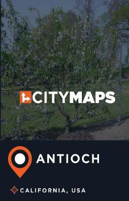 City Maps Antioch California, USA
